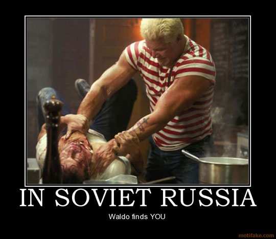 July-14-2011-19-36-06-funny-in-soviet-russia-Waldo.jpeg