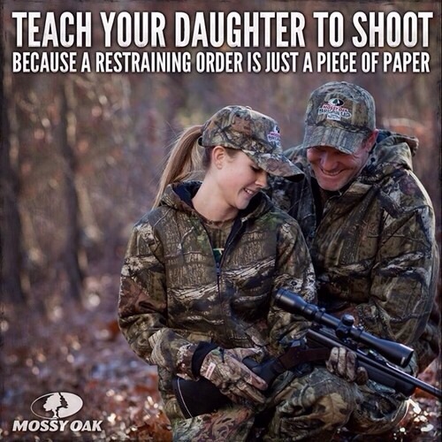 Teach your daughter to shoot.
