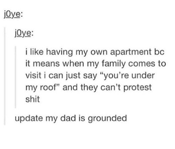 Go to the spare room, Dad
