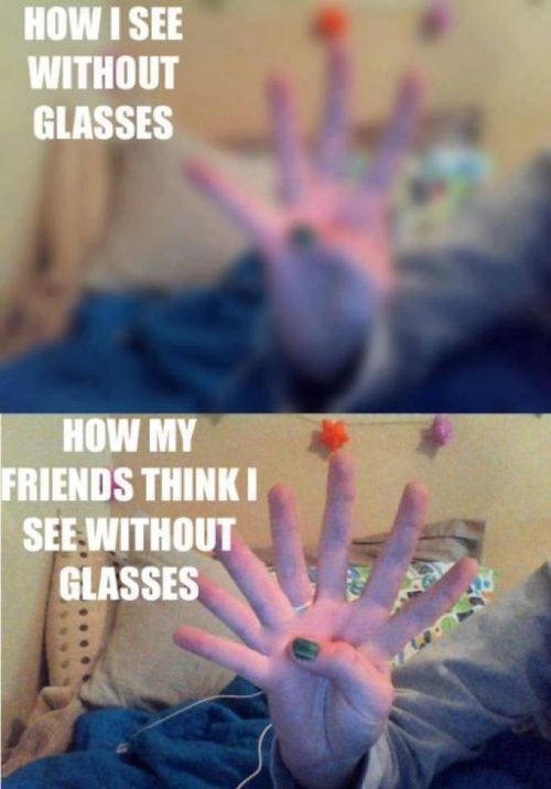 How I see without glasses.