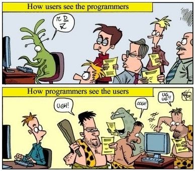 How programmers see users.